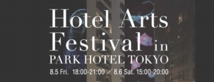 Hotel Arts Festival in Parkhotel Tokyo